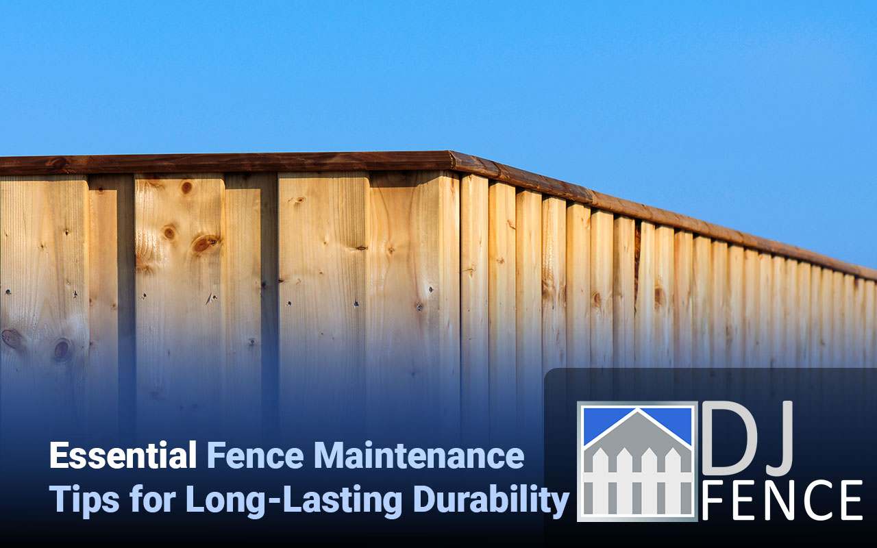 Essential tips for maintaining your fence effectively