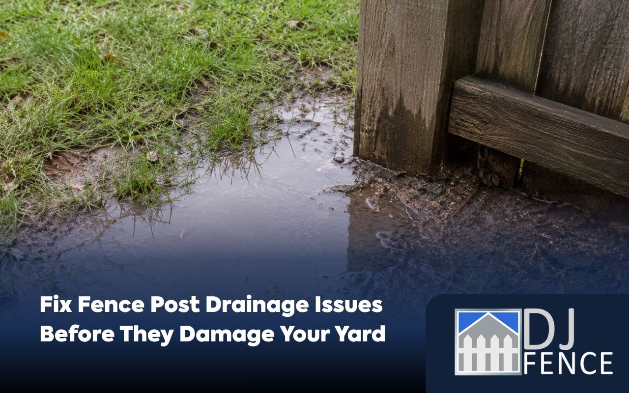 Water collecting near a fence post with drainage issues